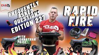 THE BEST AMPLIFIER FOR 2 DOWN4SOUND DBZ SUBWOOFERS??? FAQ RAPID FIRE 227