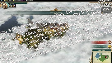 Civ 5 in 5 Mins: Safavid Safety - a Mod - Sid Meier