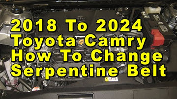 Toyota Camry How To Change Serpentine Accessory Belt 2018 To 2024 8th Gen With Part Numbers