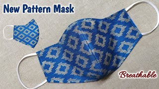NEW PATTERN MASK  | Face Mask Sewing Tutorial | How to make Face Mask at Home | DIY Mask