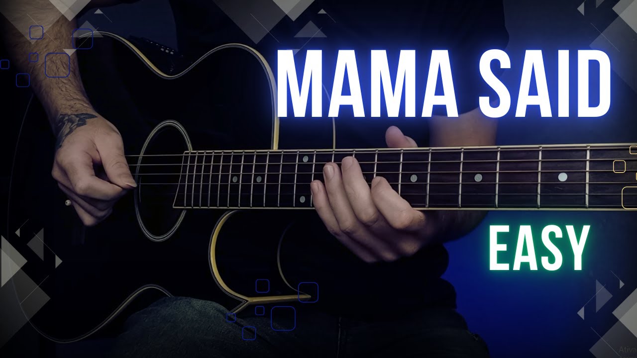 Mama Said - Cat Clyde | Guitar Lesson Tutorial with Chords/Tabs and Lyrics Mama Said - Cat Clyde | Guitar Lesson Tutorial with Chords/Tabs and Lyrics