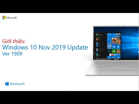 Windows 10 Nov 2019 Update có gì mới? (Ver 1909)