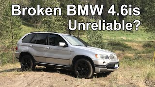 Here's Everything That Broke On The BMW X5 4.6is - Fixing the BMW X5 4.6is
