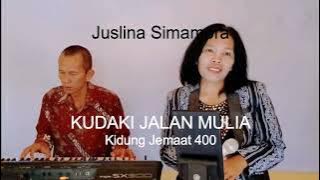 Lagu Rohani Kristen-KUDAKI JALAN MULIA-Kidung Jemaat 400-Juslina Simamora