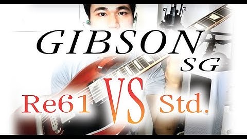 Gibson sg reissue 61 ม ป ไหนบ าง