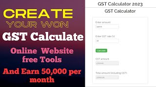 How to Create a GST Calculator Tool 2023 without any coding skills