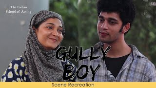 Scene Recreation | Gully Boy | Gulu Gulu | Award Winning Acting School | Best Actors | Delhi