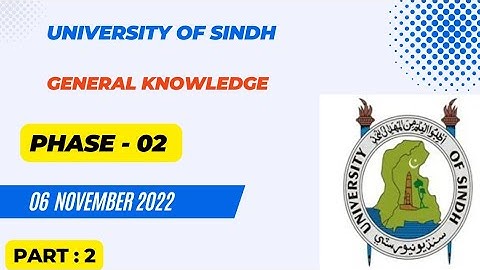 General Knowledge Part - 2 | 06 - 11 - 2022 | Past Papers | University Of Sindh Jamshoro