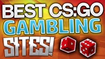 Best CS:GO Gambling Sites