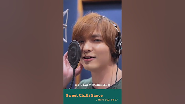 Hey! Say! JUMP - Sweet Chilli Sauce (Hey! Say! BEST) [Vocal Recording] (#Shorts)]
