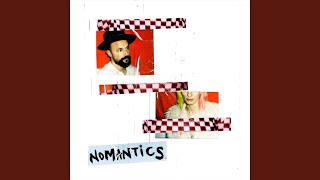 Video thumbnail of "Nomantics - Turnin' Me"