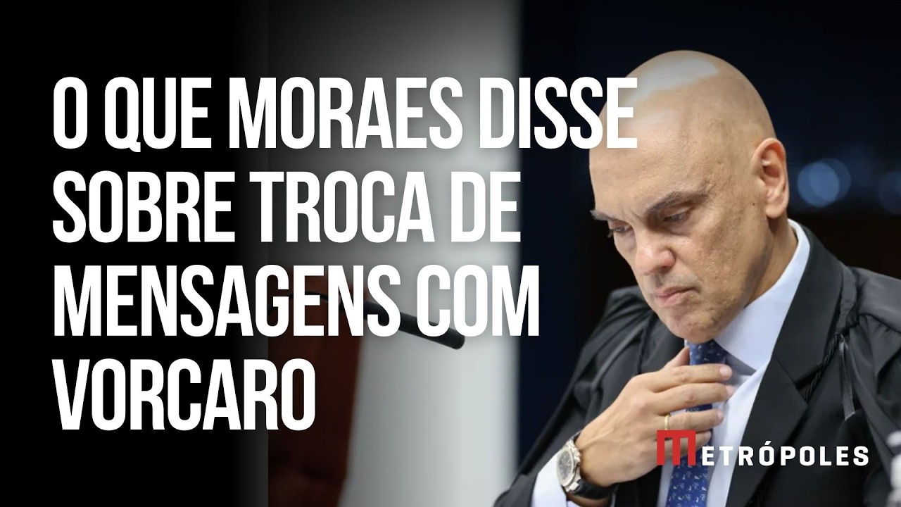 Moraes se pronuncia sobre suposta troca de mensagens com Vorcaro
