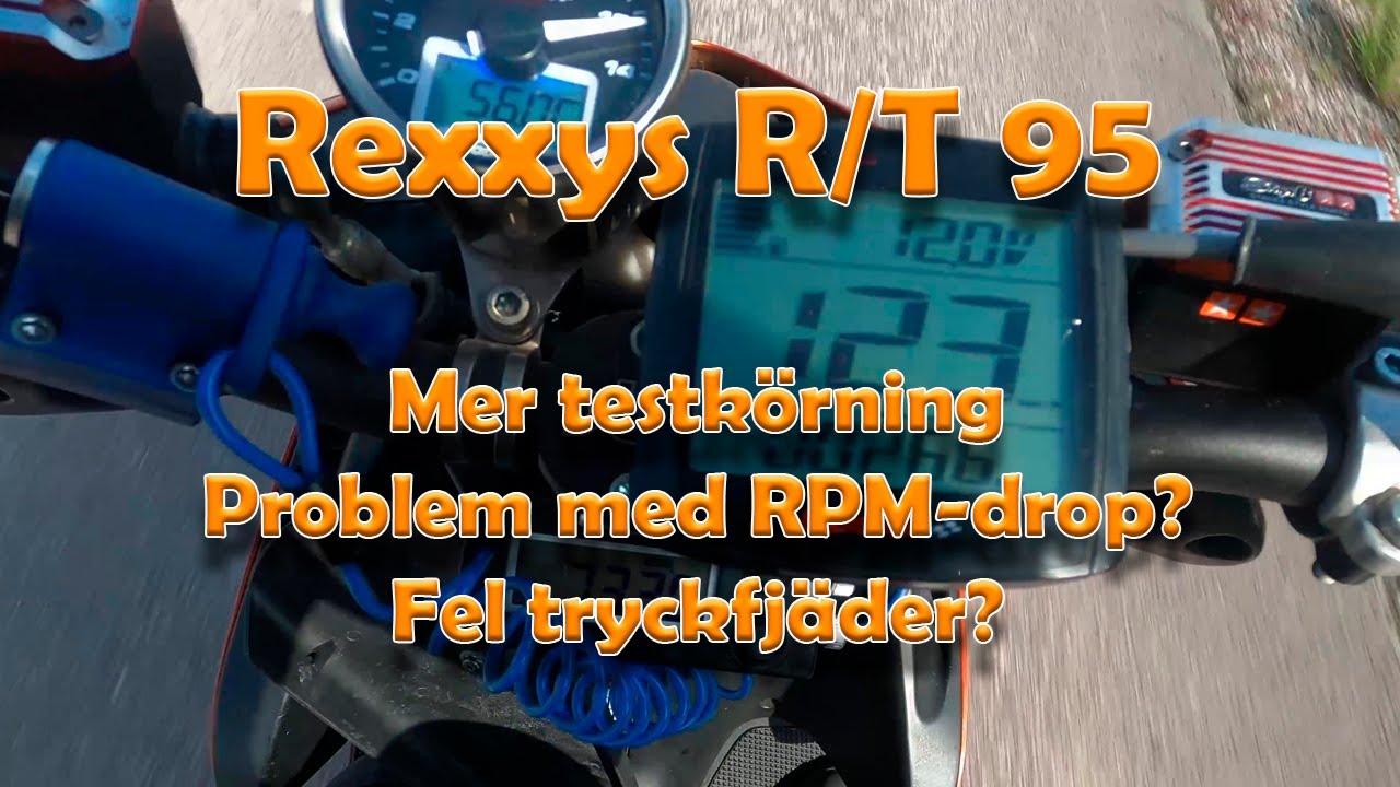 Rexxys R/T 95 Aerox - MINISERIE - DEL 8 - MER FULLGASREPOR, RPM DROP, FEL TRYCKFJÄDER?