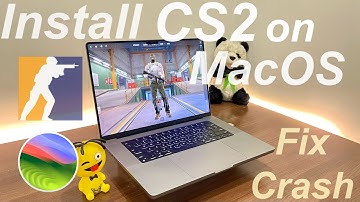 Installing CS2 on MacBook Pro | Fixing Crashes, Lag, and Music Issues