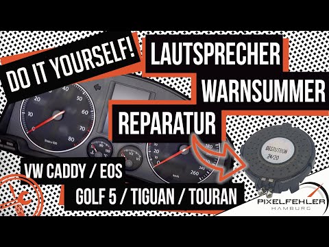 Do it yourself! Loudspeaker / light buzzer repair for VW Caddy, Eos, Golf 5, Tiguan, Touran