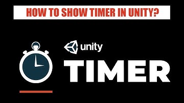 Timer In Unity 3d | How To Create A Timer In Unity Game