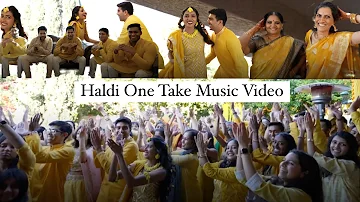Our Haldi One Take Music Video 💛