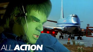 Hulk Has To Land A Jumbo Jet | The Incredible Hulk | All Action