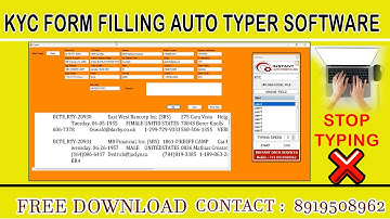 KYC Form Filling Auto Typing Software Free download