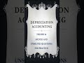 DEPRECIATION PRACTICE QUESTIONS.