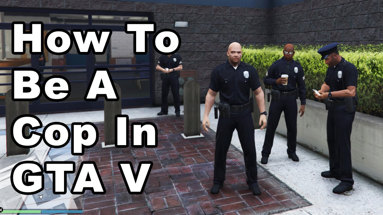 How to become a cop in GTA 5 Story Mode