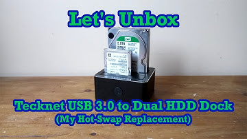 Unboxing: Tecknet USB 3.0 Dual SATA HDD Docking Station (My Hot-Swap Replacement)