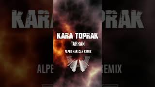 Tarkan - Kara Toprak ( Alper Karacan Remix Cok Yakinda Online #Alperkaracan #Tarkan #Karatoprak