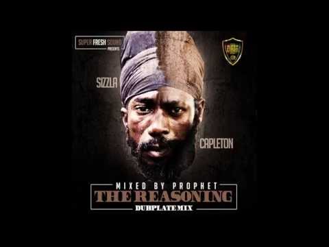 Sizzla & Capleton - The Reasoning Dubplate Mix 17 CAPLETON - CYAH KILL WE SOUND