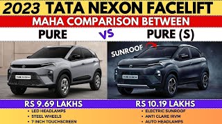 2023 Tata Nexon Facelift PURE vs PURE S SUNROOF Comparison✅2023 Nexon Pure Model (SECOND BASE MODEL)