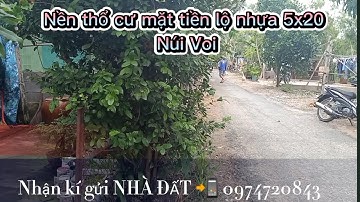 Nền thổ cư 5x20 phường Núi Voi, TB, AG | 450tr | Nhà đất Tịnh Biên - An Giang