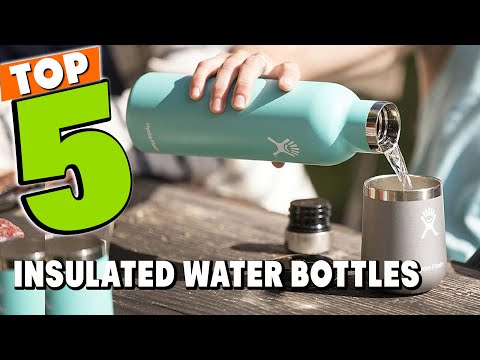 Best Insulated Water Bottle In 2021 - Top 5 Insulated Water Bottles Review