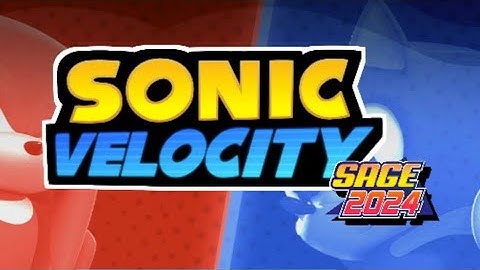 Sonic Velocity SAGE 2024 Demo