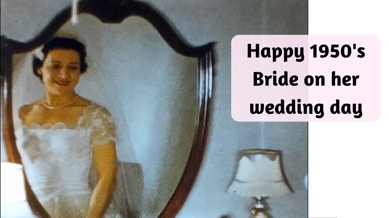 1950’s Happy Bride - Wedding and Reception Vintage Home Video Footage