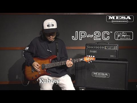 MESA/Boogie 50周年企画 JP-2C x Kuboty(ex.TOTALFAT) - YouTube