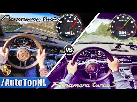 Porsche Panamera Turbo vs Turbo S | 0-280km/h AUTOBAHN POV & ACCELERATION by AutoTopNL