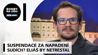 Suspendace za napadení rozhodčích? Netrestal bych nikoho z nich, říká Eliáš