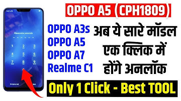 Oppo A5 (cph1809) Remove All Type Password, Pin Lock - Without Test Point - Best Tool