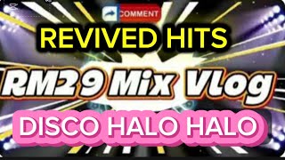 Revived Hits disco Halohalo #djremix #viralremix