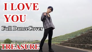 [KPOP IN PUBLIC] TREASURE - ' 사랑해 (I LOVE YOU) ' Full Dance Cover