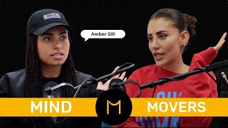 Mind Movers - Episode 23 - Amber Gill