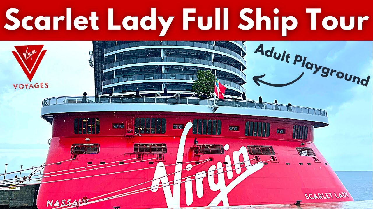 Virgin Voyages Scarlet Lady Cruise Ship Full Tour and Review 2023 New Adults Only Cruise Ship