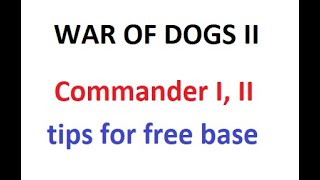 war of dogs II for all levels