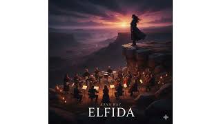 Arya Ray - Elfida (Orkestra Ile Anadolu Rock) 💔 Epik Türkçe Rock 2025 Resimi