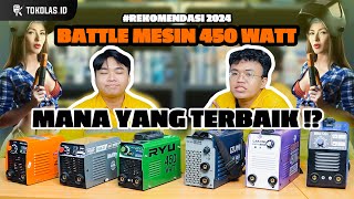 PERTARUNGAN MESIN LAS MMA 450 WATT: REKOMENDASI MESIN 450 WATT 2024 | MANA YANG TERBAIK !?