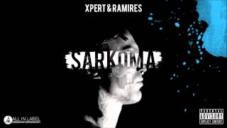 Xpert & Ramires — Sarkoma (Audio)