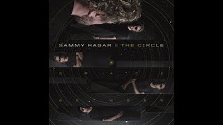 Sammy Hagar &amp; The Circle:-&#39;Free Man&#39;