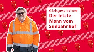 Download Lagu Gleisgeschichten - der letzte Mann vom Südbahnhof MP3 Download Lagu Gleisgeschichten - der letzte Mann vom Südbahnhof MP3
