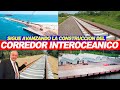 SIGUE AVANZANDO LA CONSTRUCCION DEL CORREDOR INTEROCEANICO DEL ISTMO DE TEHUANTEPEC