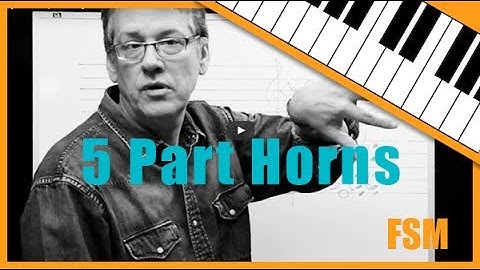 Five part writing for horns with Fred Stickley, Session 8