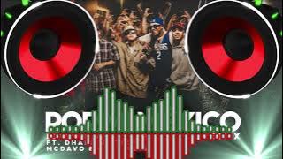 Por Mi Mexico Remix 🇲🇽 - Lefty SM, Santa Fe Klan, Dharius, C-Kan, MC Davo [EXTREME BASS BOOSTED]